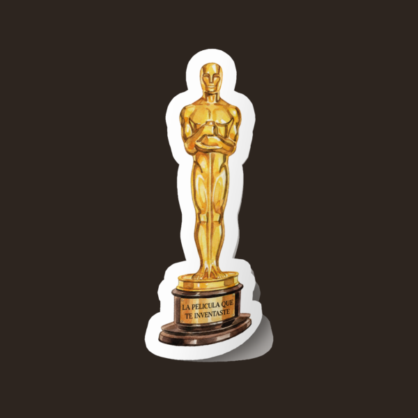 Sticker Oscar - La Pelicula que te Inventaste
