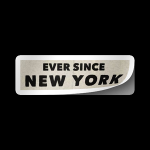 Sticker Ever Since New York